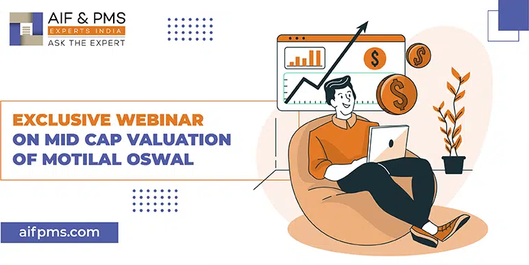 Exclusive Webinar on Mid Cap Valuation of Motilal Oswal