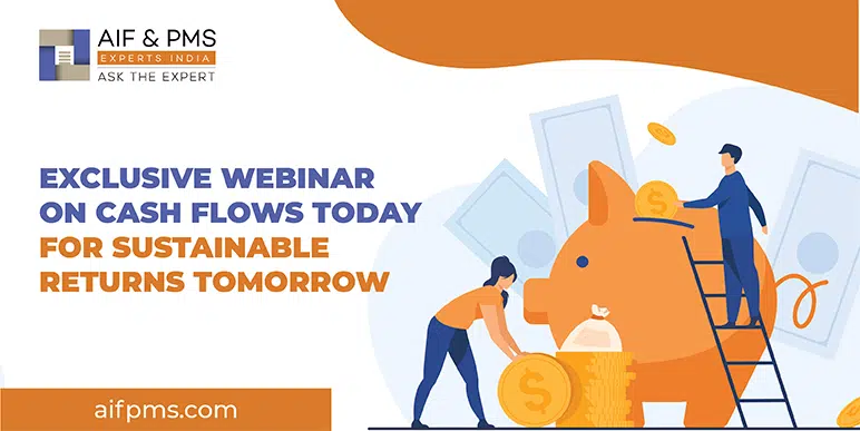 Webinar on Cash Flows Today for Sustainable Returns Tomorrow